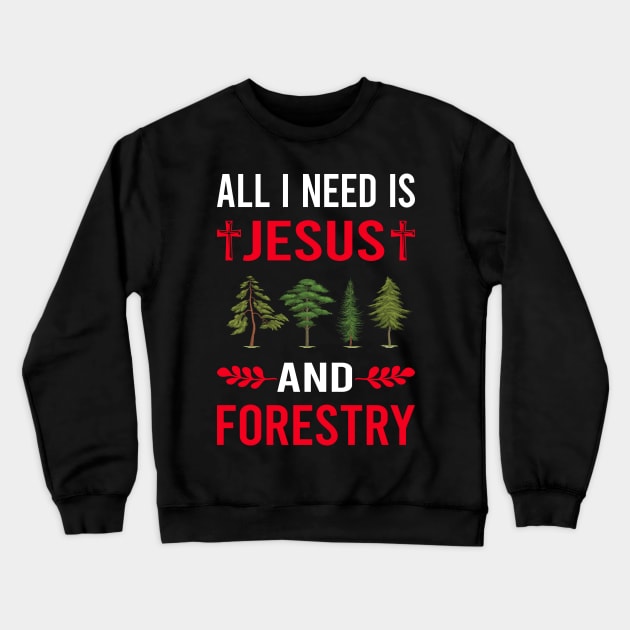 I Need Jesus And Forestry Crewneck Sweatshirt by Good Day